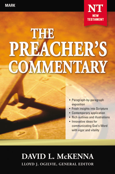 The Preacher s Commentary - Vol. 25: Mark Discount