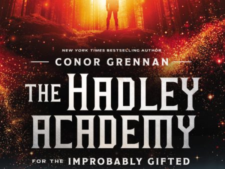 The Hadley Academy for the Improbably Gifted: A Novel - Audiobook (Unabridged) Online now