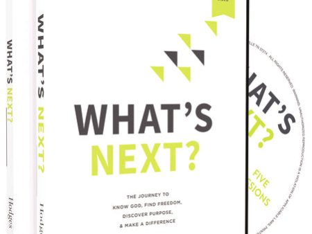 What s Next? Study Guide with DVD: The Journey to Know God, Find Freedom, Discover Purpose, and Make a Difference Online now