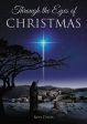 Through the Eyes of Christmas: Keys to Unlocking the Spirit of Christmas in Your Heart Online Sale