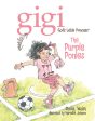 The Purple Ponies: Gigi, God s Little Princess Supply