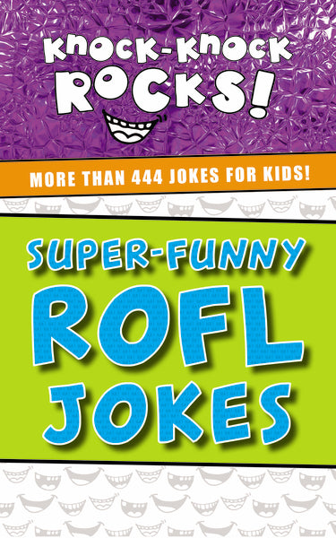 Super-Funny ROFL Jokes: More Than 444 Jokes for Kids Discount