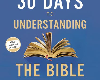 30 Days to Understanding the Bible Video Study: Unlock the Scriptures in 15 Minutes a Day Online now