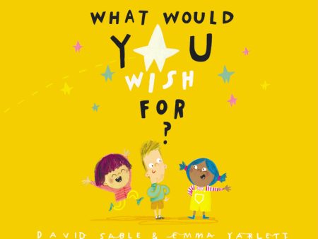 What Would You Wish For? on Sale