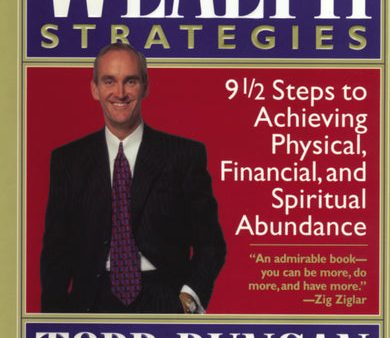 Wealth Strategies: 9 1 2 Steps to Achieving Physical, Financial and Spiritual Abundance Online Sale