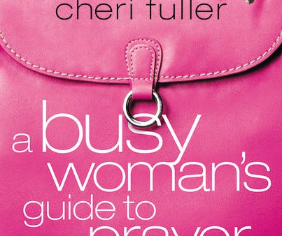 A Busy Woman s Guide to Prayer For Sale