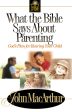 What the Bible Says About Parenting: Biblical Principle for Raising Godly Children Hot on Sale