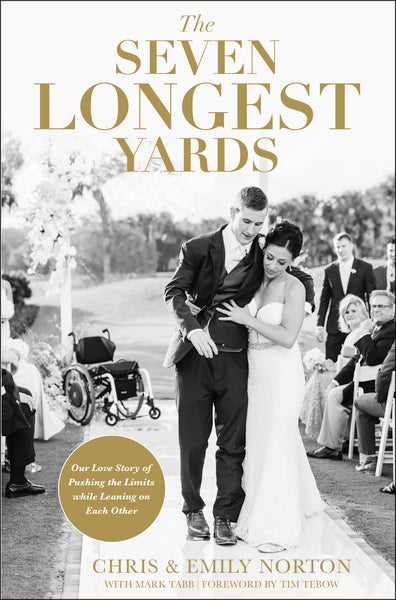 The Seven Longest Yards: Our Love Story of Pushing the Limits while Leaning on Each Other For Cheap