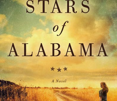 Stars of Alabama: A Novel by Sean of the South on Sale