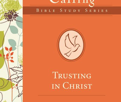 Trusting in Christ Online