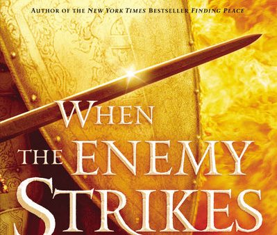 When the Enemy Strikes: The Keys to Winning Your Spiritual Battles For Cheap