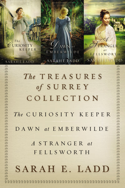 The Treasures of Surrey Collection: The Curiosity Keeper, Dawn at Emberwilde, A Stranger at Fellsworth Online now