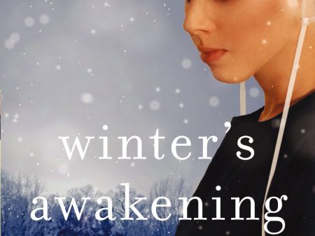 Winter s Awakening: Seasons of Sugarcreek, Book One Hot on Sale