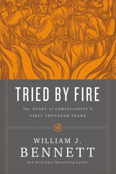 Tried by Fire: The Story of Christianity s First Thousand Years Supply