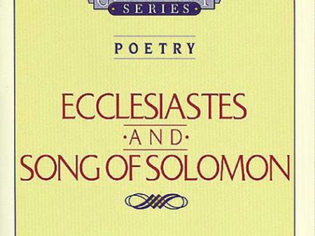 Thru the Bible Vol. 21: Poetry (Ecclesiastes Song of Solomon) Online