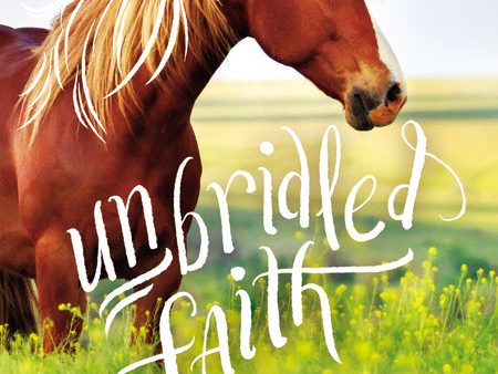 Unbridled Faith Devotions for Young Readers Online Sale