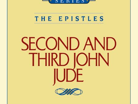 Thru the Bible Vol. 57: The Epistles (2 & 3 John Jude) on Sale