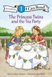 The Princess Twins and the Tea Party: Level 1 Sale