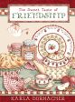 The Sweet Taste of Friendship: Recipes, Crafts, and More to Celebrate Your Friends Sale