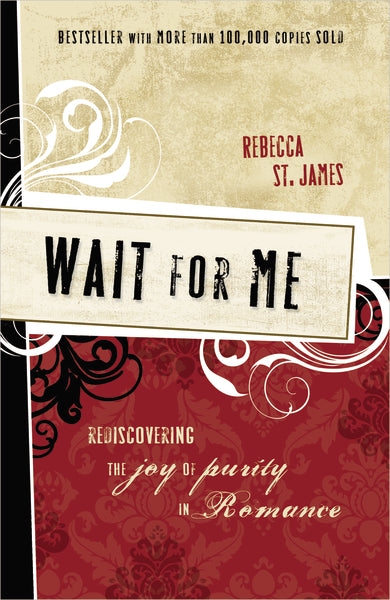 Wait for Me: Rediscovering the Joy of Purity in Romance For Sale