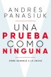 Una prueba como ninguna: Cómo ganarle a la crisis For Sale