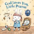 God Loves You, Little Peanut Online Hot Sale