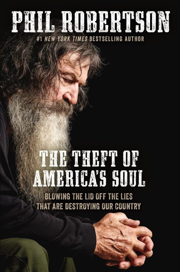 The Theft of America’s Soul: Blowing the Lid Off the Lies That Are Destroying Our Country Online