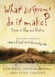 What Difference Do It Make?: Stories of Hope and Healing Discount