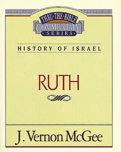 Thru the Bible Vol. 11: History of Israel (Ruth) Hot on Sale