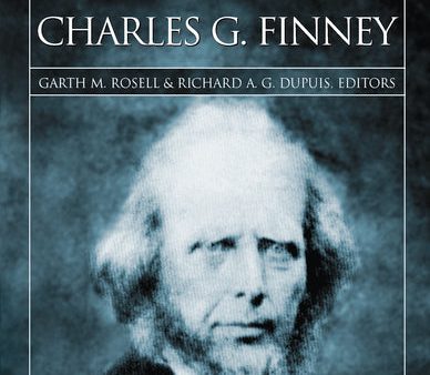 The Original Memoirs of Charles G. Finney Hot on Sale