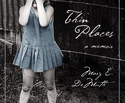 Thin Places: A Memoir Sale