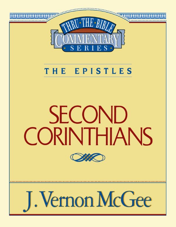 Thru the Bible Vol. 45: The Epistles (2 Corinthians) Online