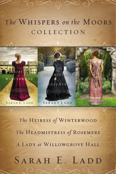 The Whispers on the Moors Collection: The Heiress of Winterwood, The Headmistress of Rosemere, A Lady at Willowgrove Hall Hot on Sale