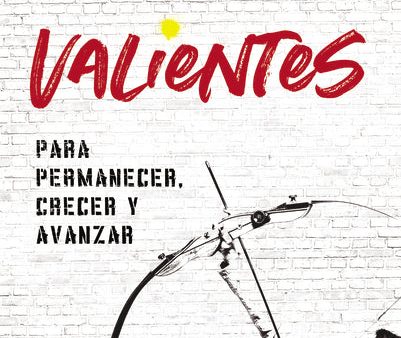 Valientes: Para permanecer, crecer y avanzar Discount