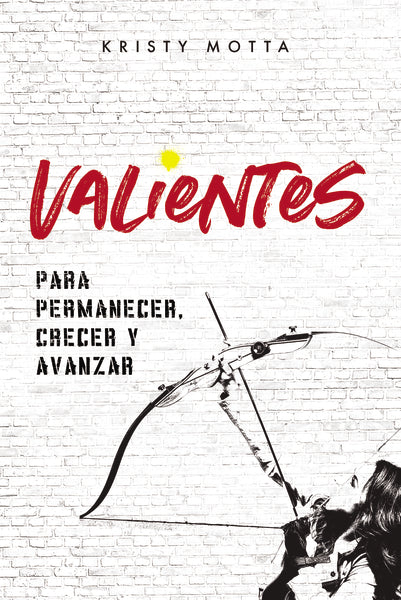 Valientes: Para permanecer, crecer y avanzar Discount