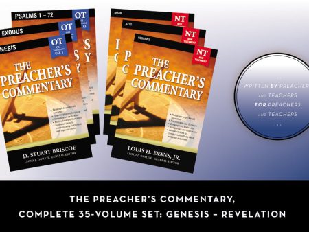 The Preacher s Commentary, Complete 35-Volume Set: Genesis – Revelation Supply