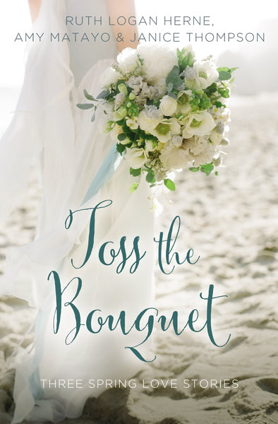 Toss the Bouquet: Three Spring Love Stories For Cheap