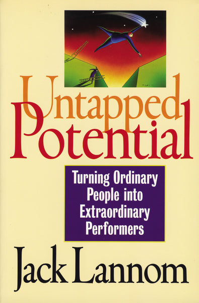 Untapped Potential: Turning Ordinary People into Extraordinary Performers Online Sale