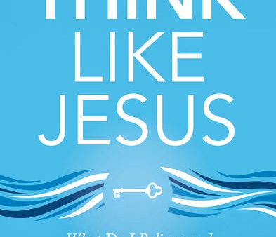 Think Like Jesus Video Study: What Do I Believe and Why Does It Matter? Hot on Sale