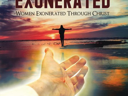 Exonerated: Women Exonerated Through Christ Sale