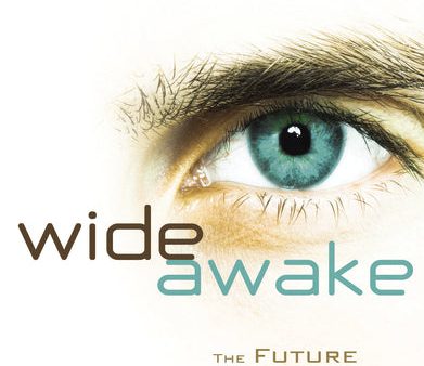 Wide Awake: The Future Is Waiting Within You on Sale