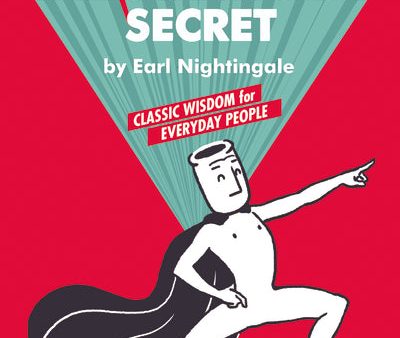 Thinkupman presents: The Strangest Secret: Classic Wisdom for Everyday People Online Sale