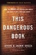 This Dangerous Book: How the Bible Has Shaped Our World and Why It Still Matters Today Online Hot Sale