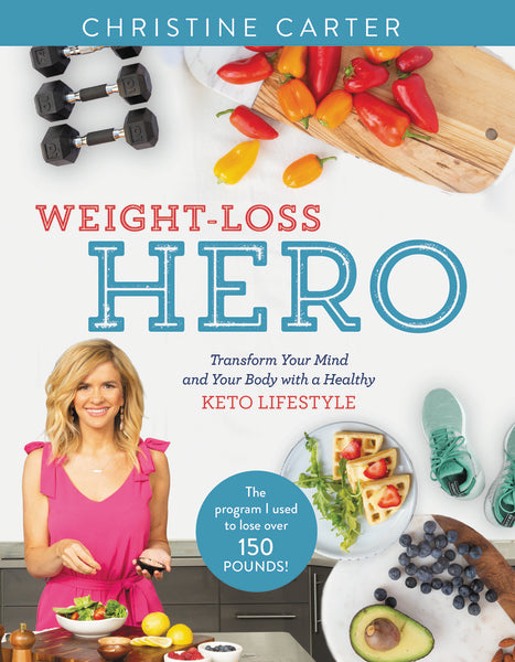 Weight-Loss Hero: Transform Your Mind and Your Body with a Healthy Keto Lifestyle Discount