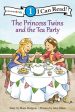 The Princess Twins and the Tea Party: Level 1 Sale