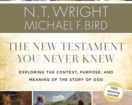 The New Testament You Never Knew Video Study: Exploring the Context, Purpose, and Meaning of the Story of God For Discount