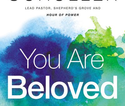 You Are Beloved: Living in the Freedom of God’s Grace, Mercy, and Love Online Hot Sale