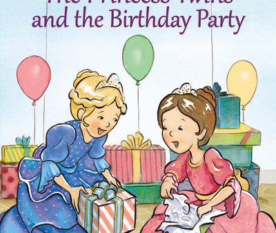 The Princess Twins and the Birthday Party: Level 1 For Cheap