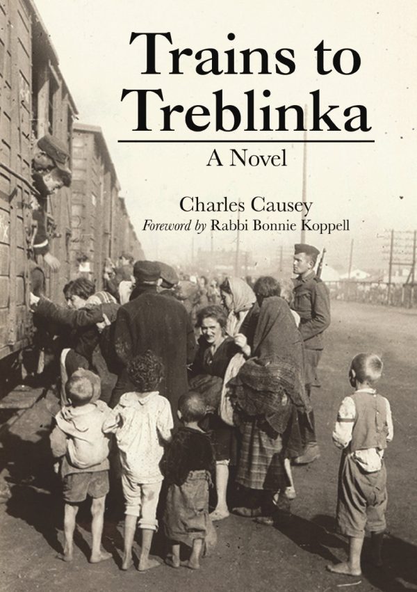 Trains to Treblinka: A Novel Online now