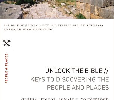 Unlock the Bible: Keys to Discovering the People & Places Online Sale